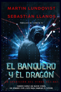 Banquero y el Dragón