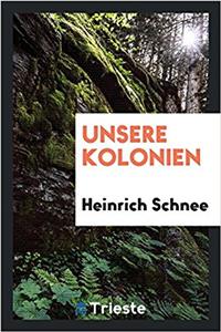 Unsere Kolonien