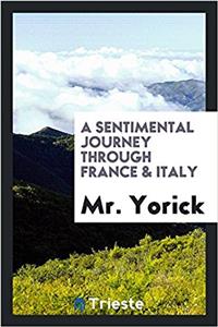 Sentimental Journey Through France & Italy
