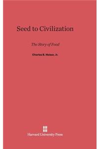 Seed to Civilization