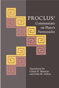 Proclus' Commentary on Plato's Parmenides