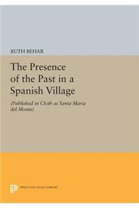 The Presence of the Past in a Spanish Village