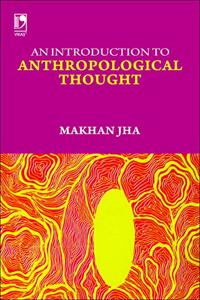 An Introduction To Anthropological Thought