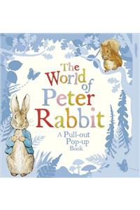 World of Peter Rabbit: A Pull-out Pop-up Book
