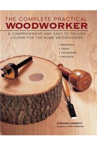 Complete Practical Woodworker