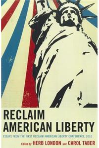 Reclaim American Liberty