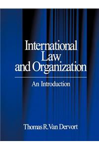 International Law and Organization