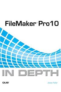 FileMaker Pro 10 in Depth