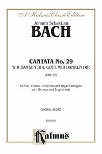 BACH CANTATA NO 29