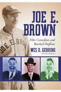 Joe E. Brown