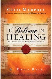 I Believe in Healing