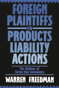 Foreign Plaintiffs in Products Liability Actions