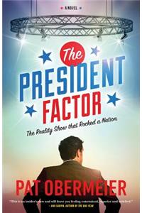 The President Factor