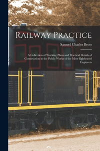 Railway Practice