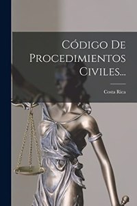 Código De Procedimientos Civiles...