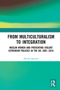 From Multiculturalism to Integration