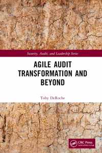 Agile Audit Transformation and Beyond
