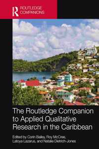 Routledge Companion to Applied Qualitative Research in the Caribbean