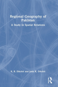 Regional Geography of Pakistan