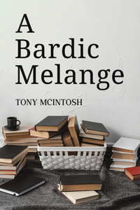 Bardic Melange