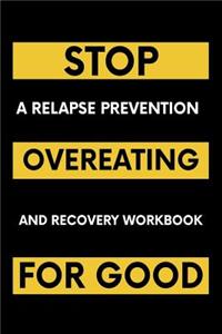 Stop Overeating For Good