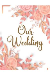 Our Wedding