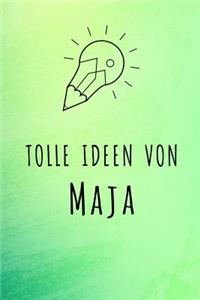 Tolle Ideen von Maja