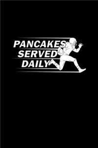 Pancakes Served Daily