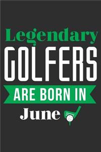 Legendary Golfers Are Born In June