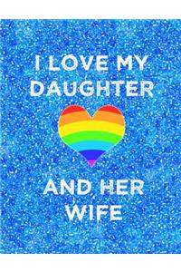 I Love My Daughter and Her Wife