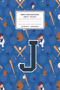 Primary Composition Notebook Grades K-2 Story Journal J