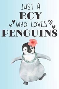 Just A Boy Who Loves Penguins