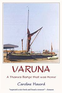 Varuna - a Thames Barge that was Home