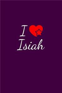 I love Isiah