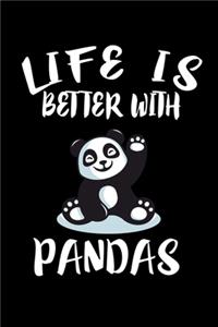Life Is Better With Pandas
