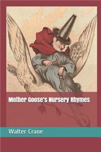 Mother Goose's Nursery Rhymes