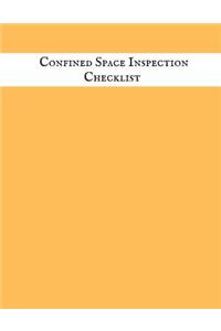 Confined Space Inspection Checklist