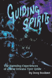 Guiding Spirits