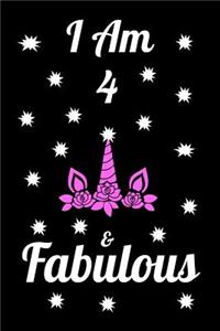 I Am 4 & Fabulous
