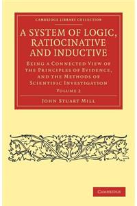 A System of Logic, Ratiocinative and Inductive
