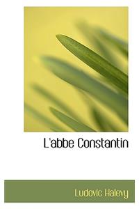 L'Abbe Constantin