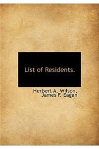 List of Residents.