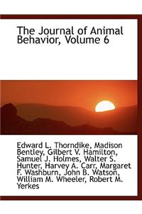 The Journal of Animal Behavior, Volume 6