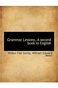 Grammar Lessons, a Second Book in English