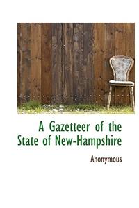 A Gazetteer of the State of New-Hampshire