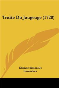 Traite Du Jaugeage (1728)