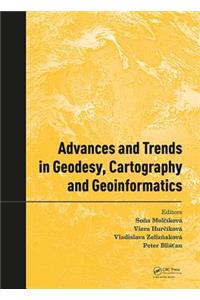 Advances and Trends in Geodesy, Cartography and Geoinformatics