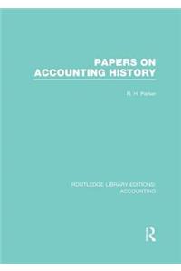 Papers on Accounting History (RLE Accounting)