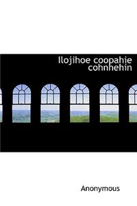 Ilojihoe Coopahie Cohnhehin