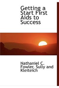 Getting a Start First AIDS to Success